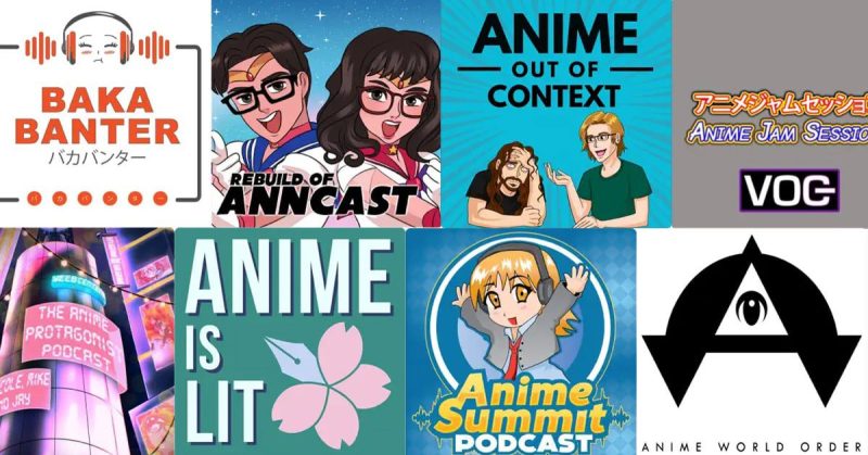 Best Anime Podcasts